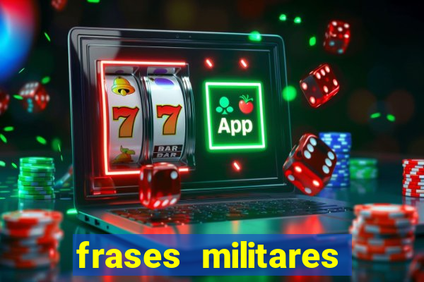 frases militares para status